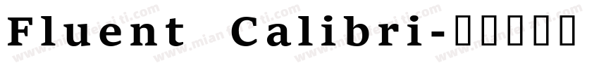 Fluent Calibri字体转换